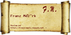 Franz Márk névjegykártya